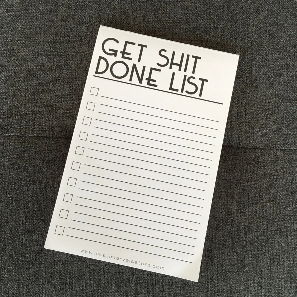 “GET SH*T DONE LIST” Notepad, Black, White, approx 50 pages